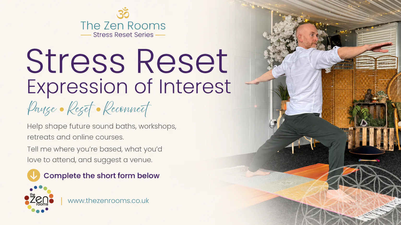 Neil from The Zen Rooms practising yoga in a calm wellbeing space for the Stress Reset programme